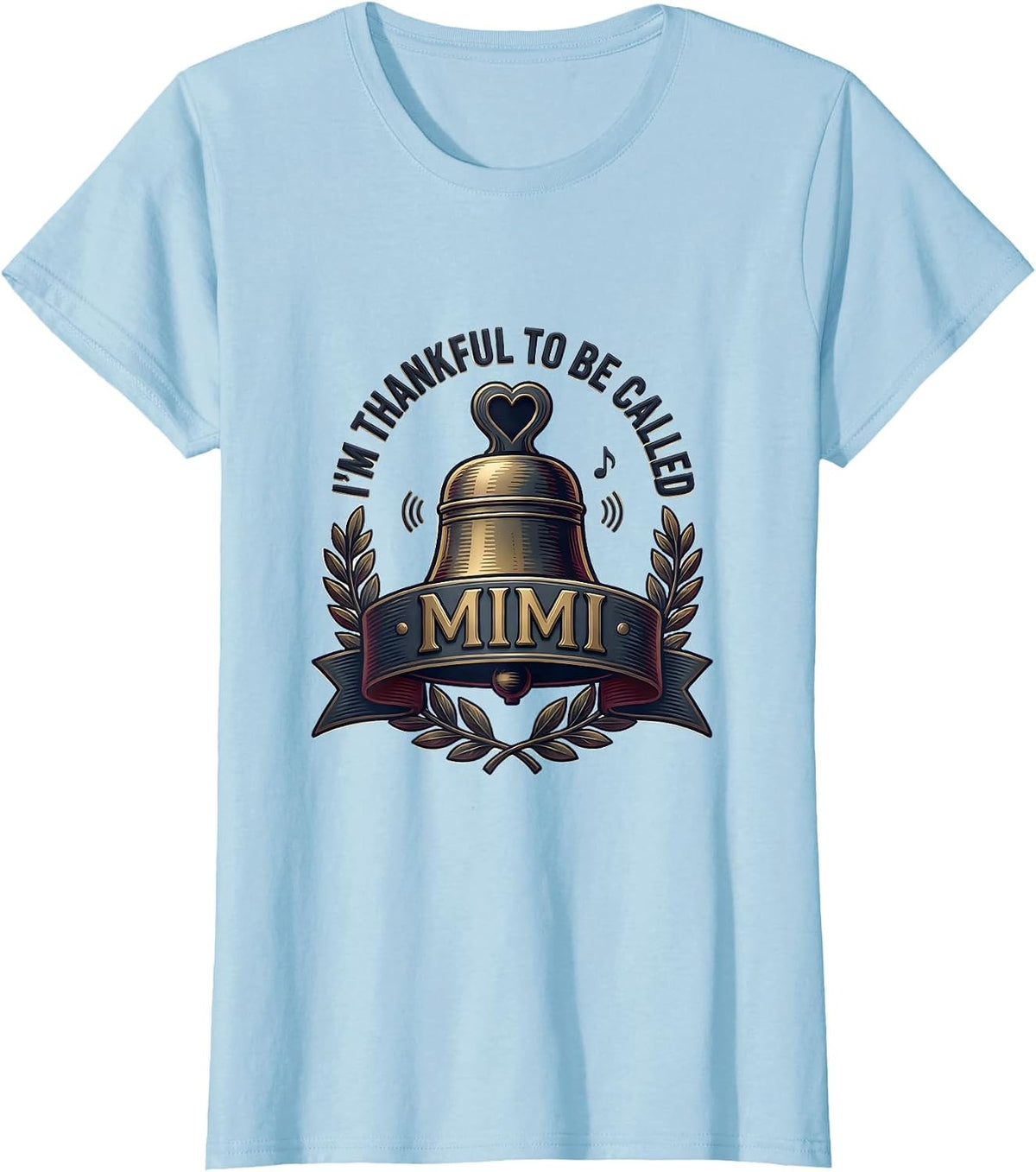 I’m Thankful To Be Called Mimi Grandma Heart Emblem Family T-Shirt - Baby Blue