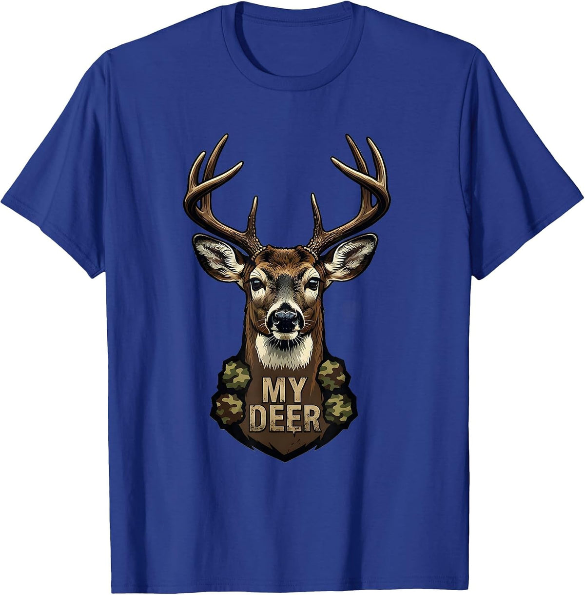 My Deer Distressed Camo Deer Hunting Youth Humor T-Shirt - Royal Blue