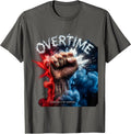 Overtime Is My Overtime Labor Day Worker Design T-Shirt - Asphalt Grey