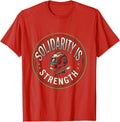 Men's Solidarity Is Strength Sign Painter Showcard Union Worker T-Shirt - Red