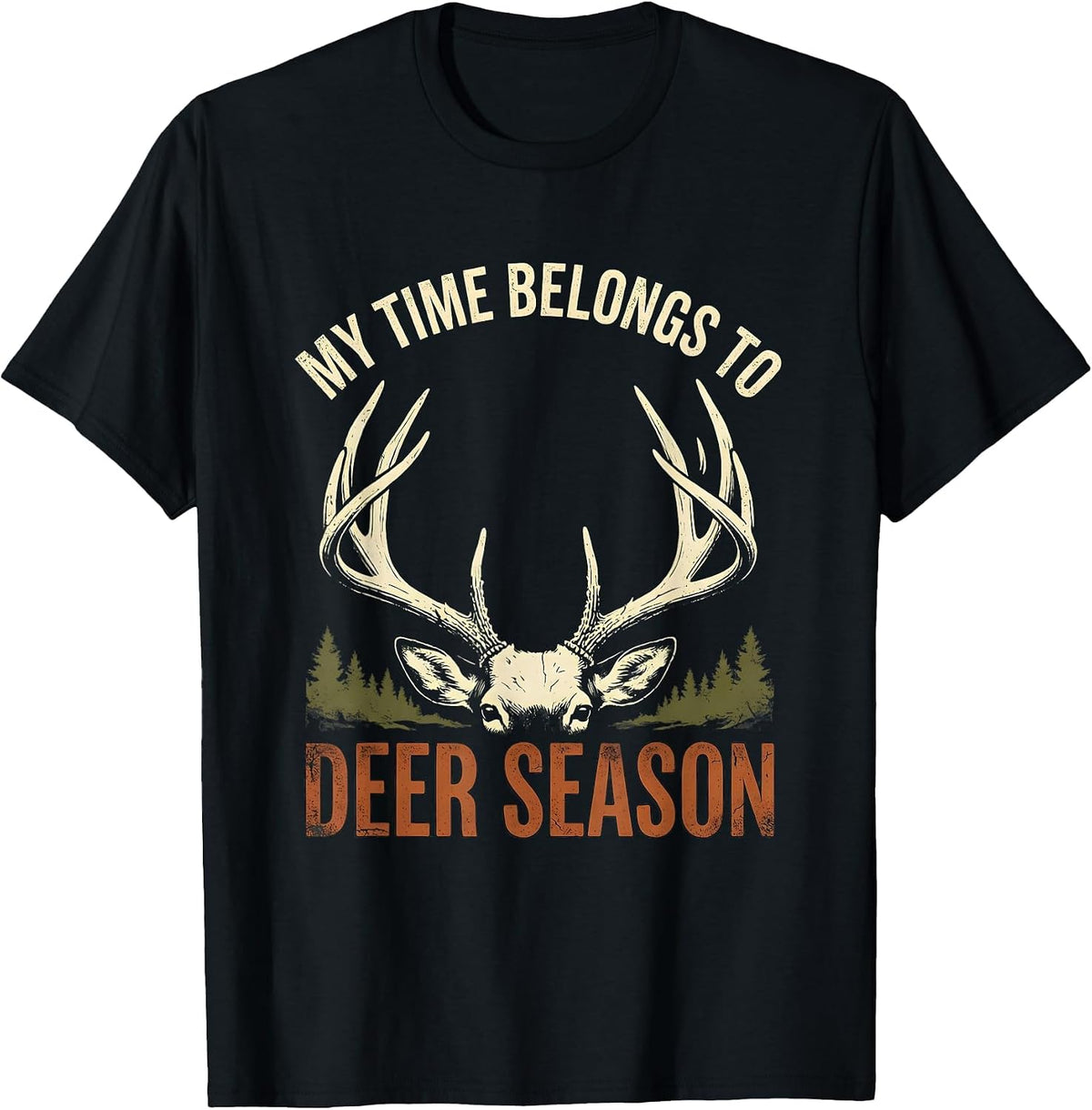 Men's My Time Belongs To Deer Season Distressed Funny Hunting Dad T-Shirt - Black