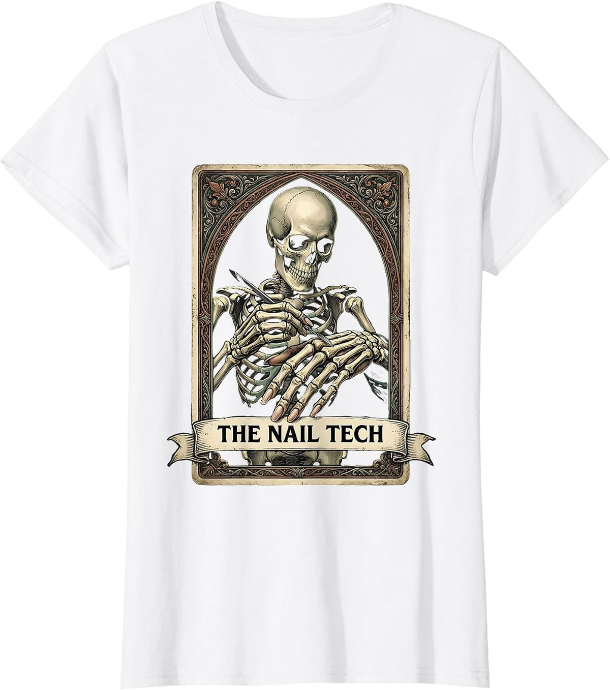 The Nail Tech Vintage Tarot Card Skeleton Halloween Role T-Shirt - White