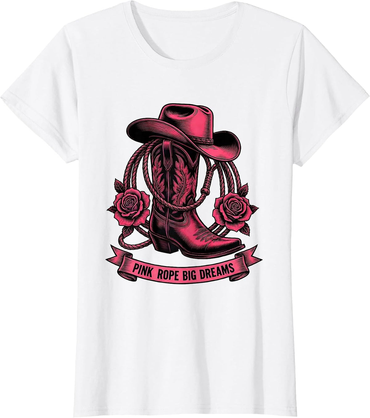 Pink Rope Big Dreams Cowgirl Design T-Shirt - White
