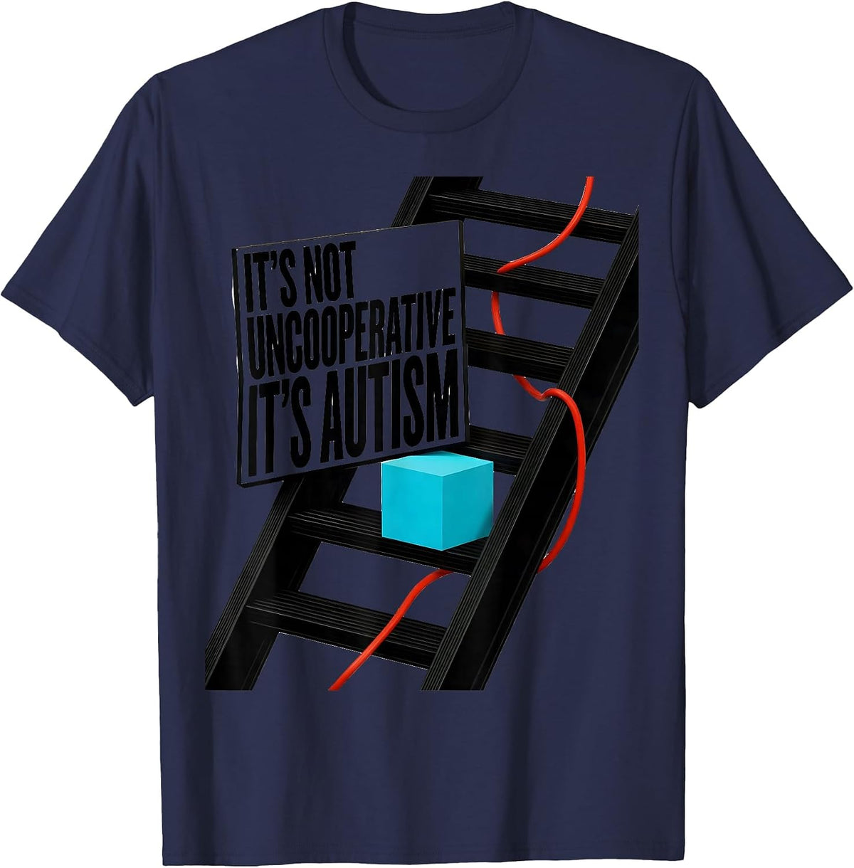 Men's It's Not Uncooperative It's Autism Neurodiversity Awareness T-Shirt - Navy Blue