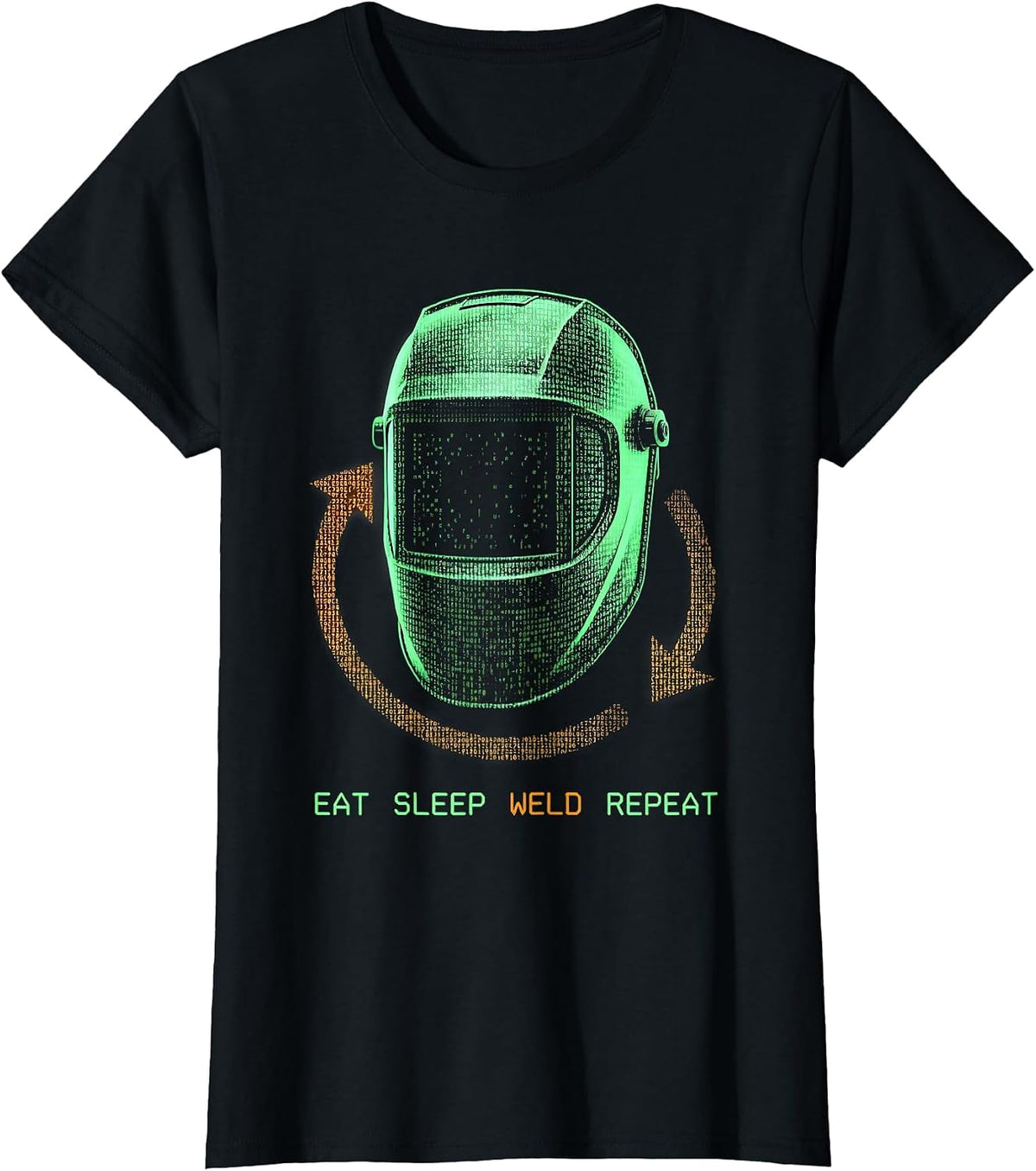 Eat Sleep Weld Repeat Funny Welding Hobbyist Gift Idea T-Shirt - Black