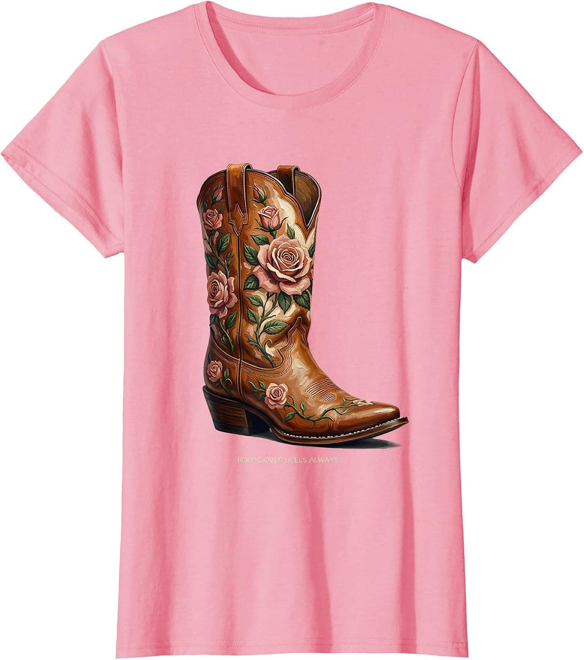 Women's Boots Over Heels Always Girls Western Design T-Shirt - Pink