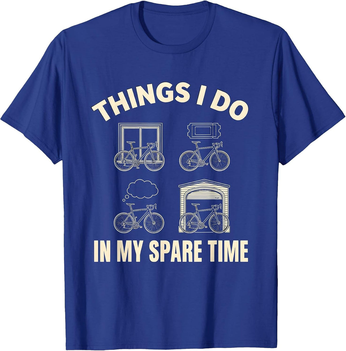 Things I Do In My Spare Time Funny Biker Motorcycle Cycling T-Shirt - Royal Blue