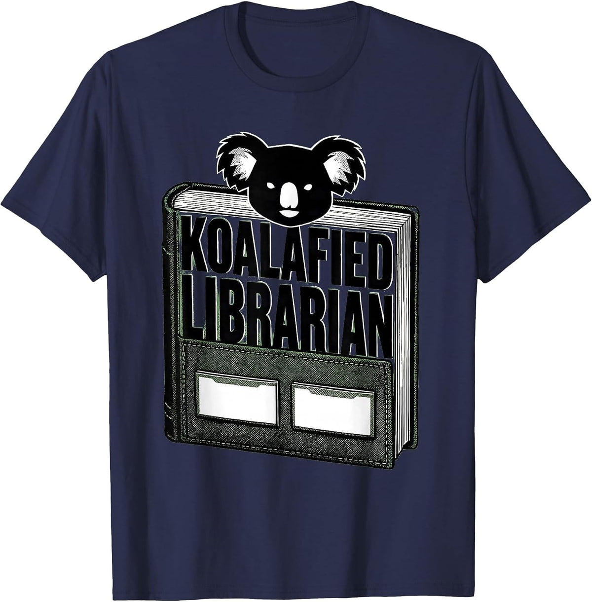 Koalafied Librarian Funny Koala Lover Book Lover Gift T-Shirt - Navy Blue
