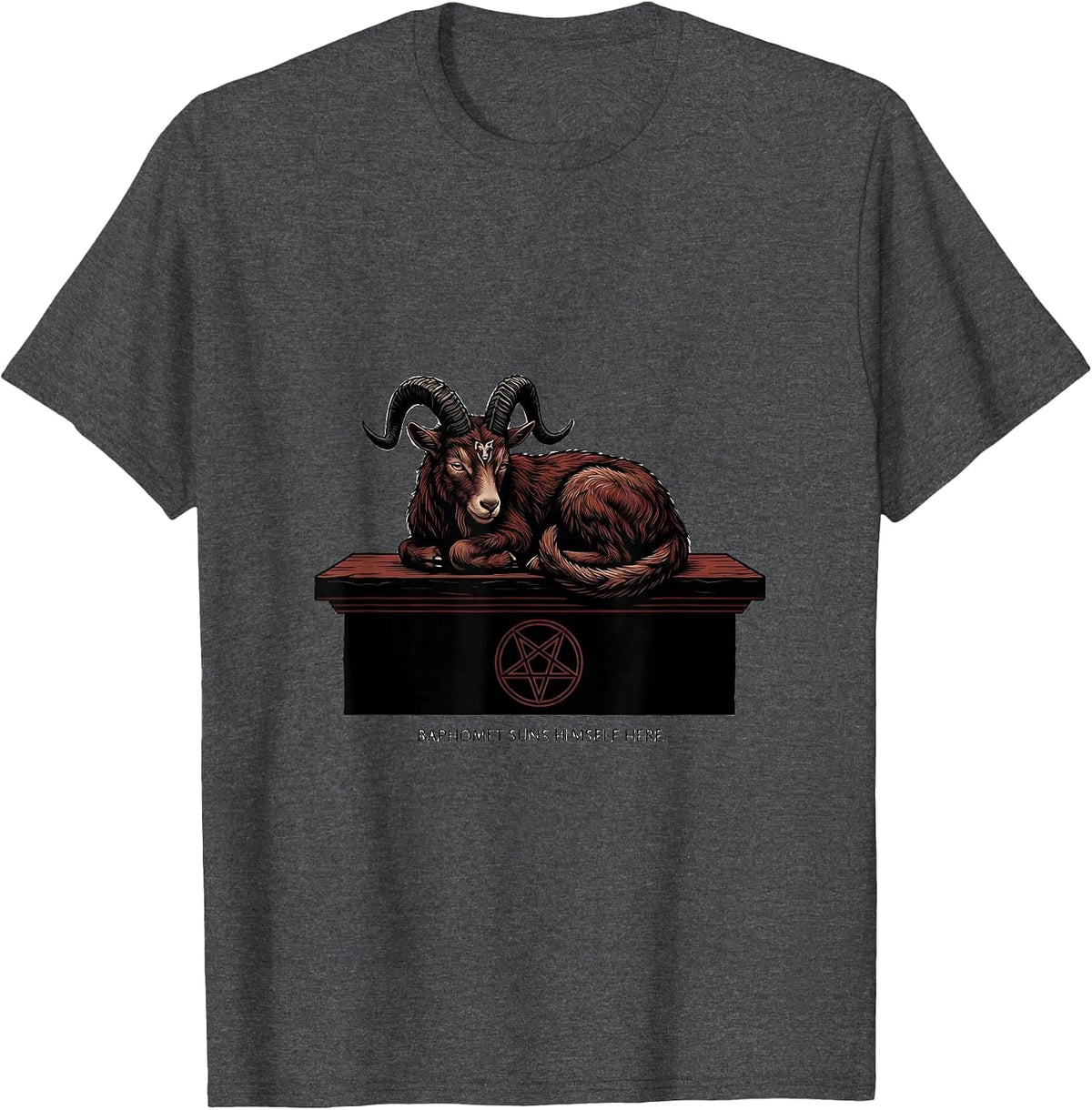 Baphomet Suns Himself Here Occult Satanic Dark Gothic T-Shirt - Dark Heather Grey