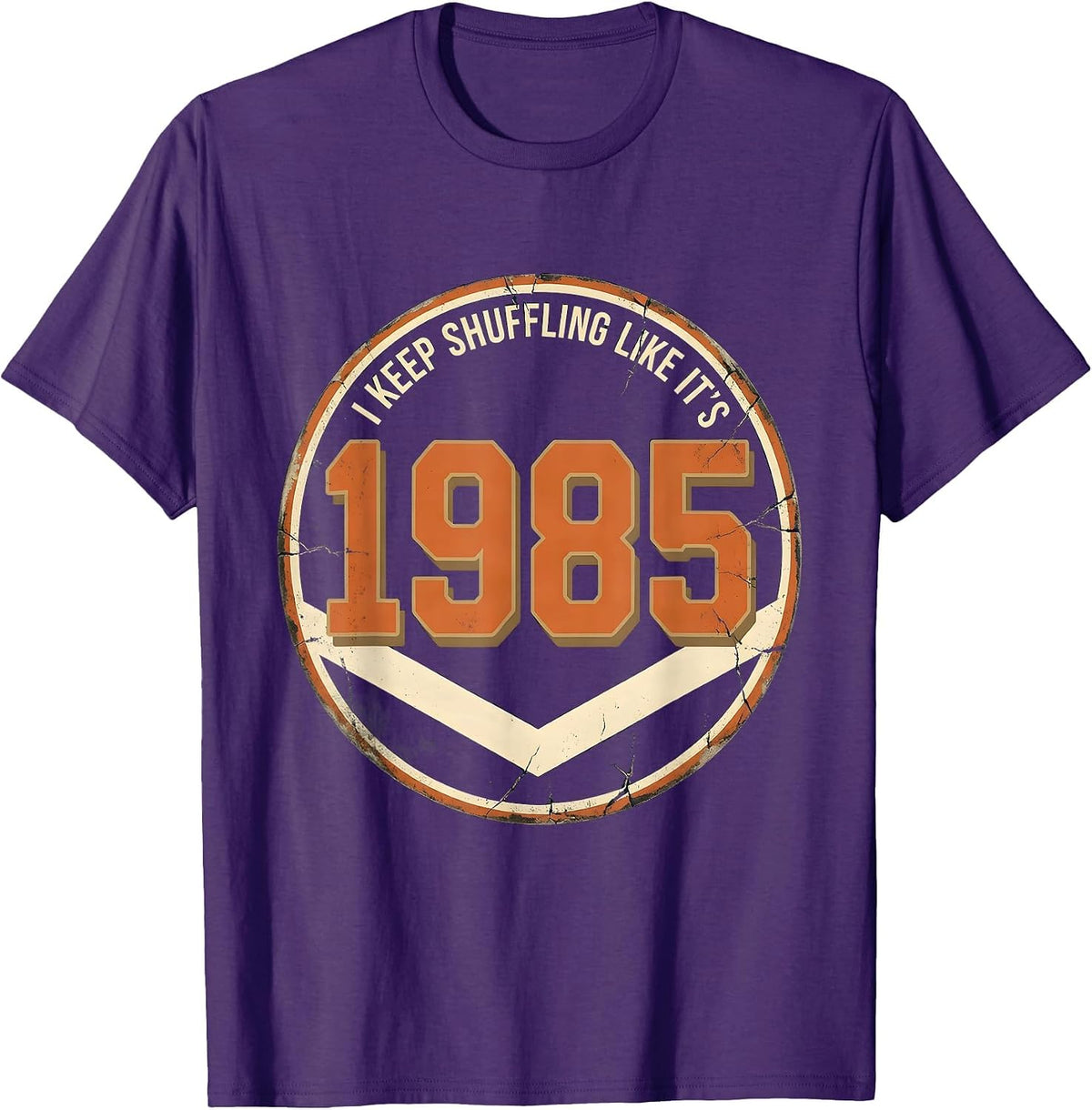 Men's I Keep Shuffling Like It's 1985 Vintage Retro Funny T-Shirt - Purple