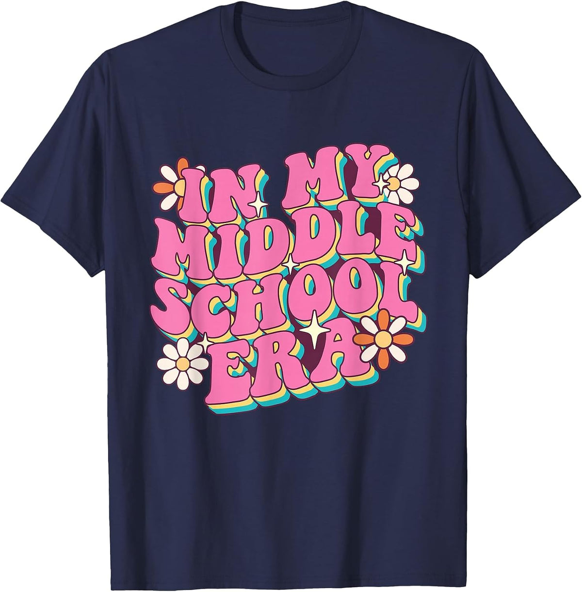 in My Middle School Era - Teacher Student School T-Shirt - Navy Blue