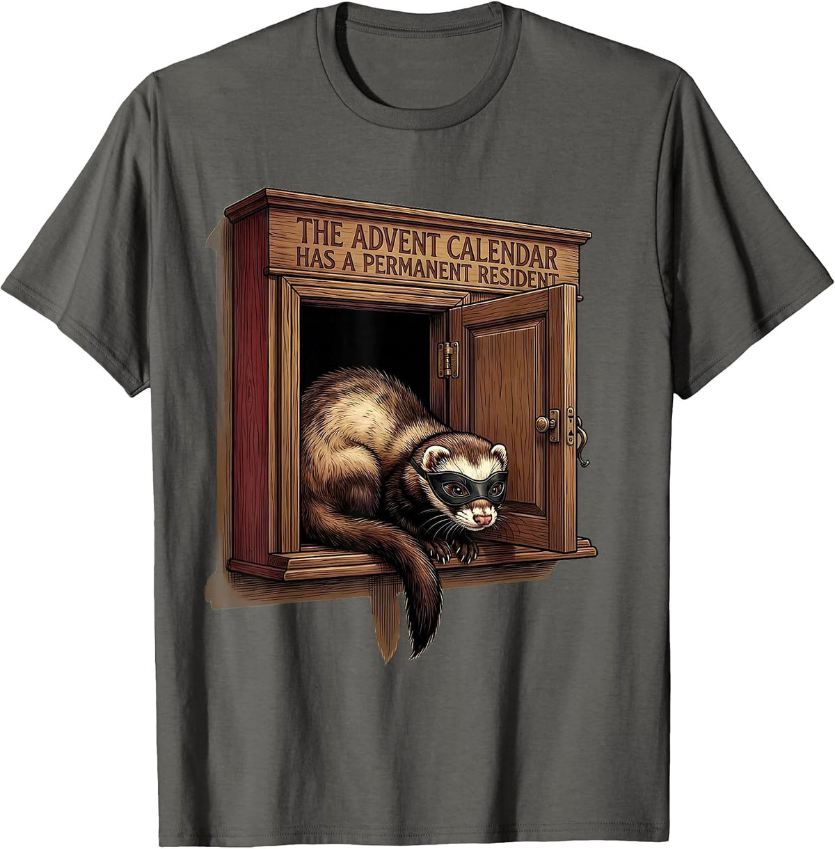 Men's The Advent Calendar Has A Permanent Resident Funny Ferret T-Shirt - Asphalt Grey