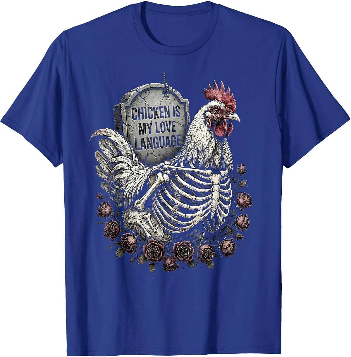 Chicken Is My Love Language Women's Design T-Shirt - Royal Blue