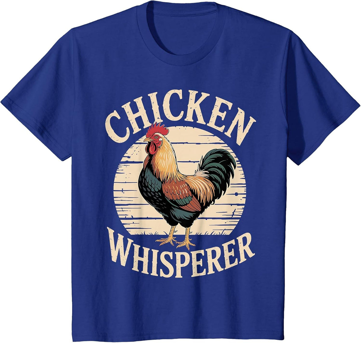 Chicken Whisperer Funny Rooster Farm Animal T-Shirt - Royal Blue