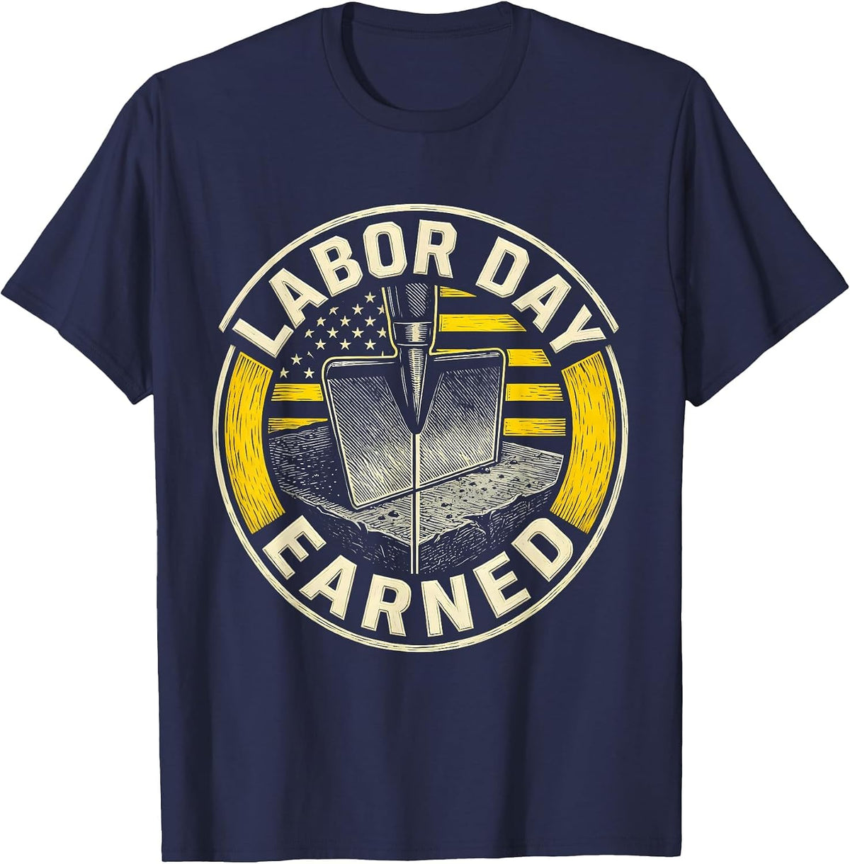 Labor Day Earned Vintage Handyman Blue Collar Pride T-Shirt - Navy Blue