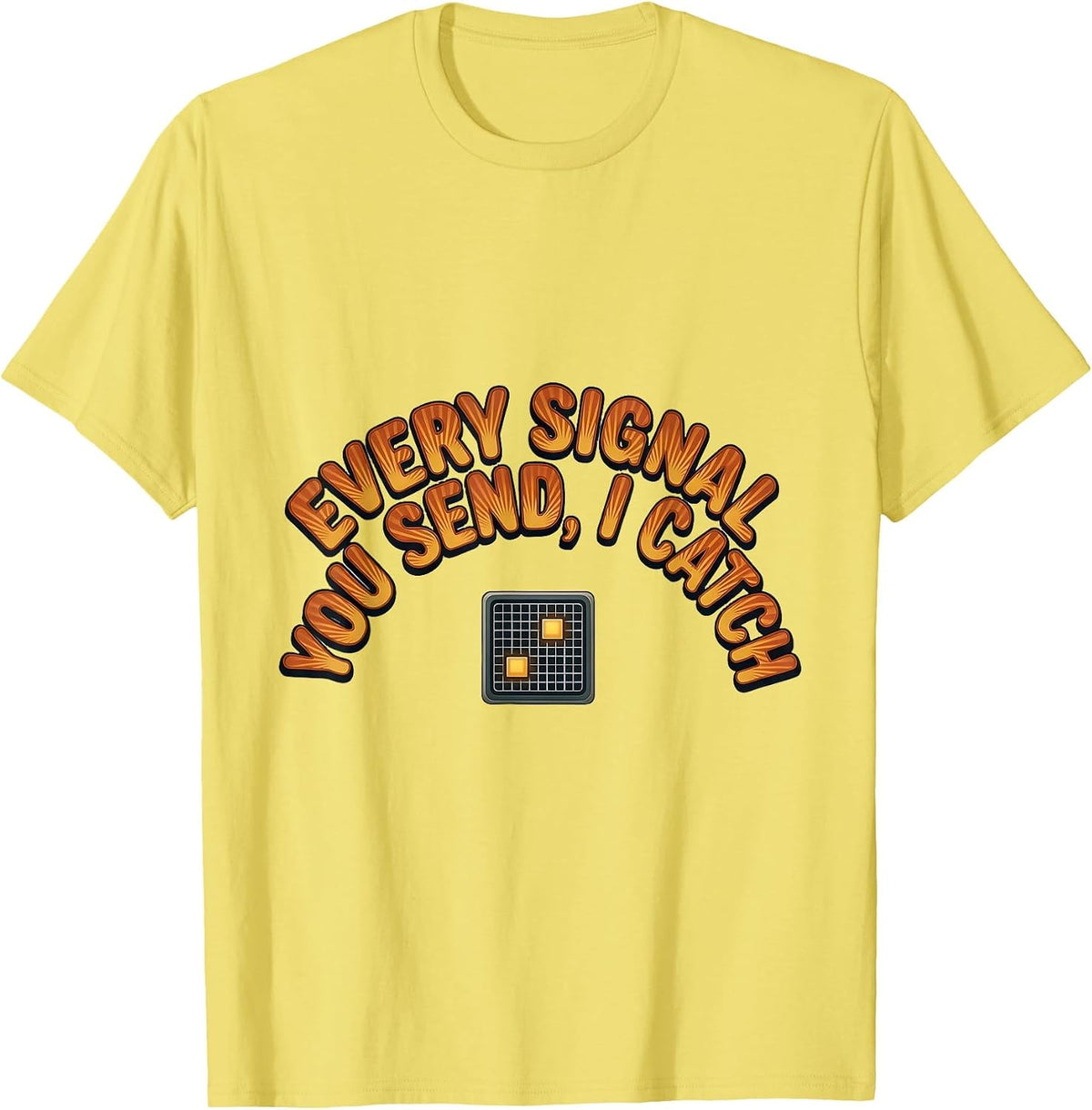 Men's Every Signal You Send I Catch Retro Speech Language T-Shirt - Lemon Yellow