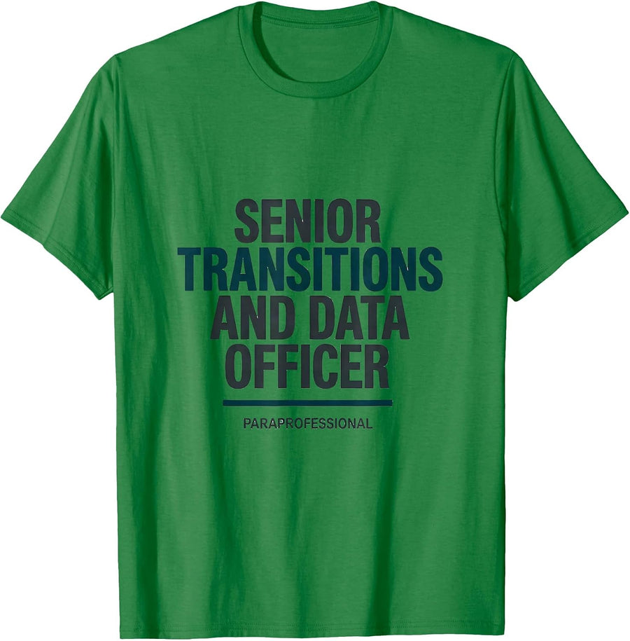 Men's Senior Transitions and Data Officer, Paraprofessional T-Shirt - Kelly Green