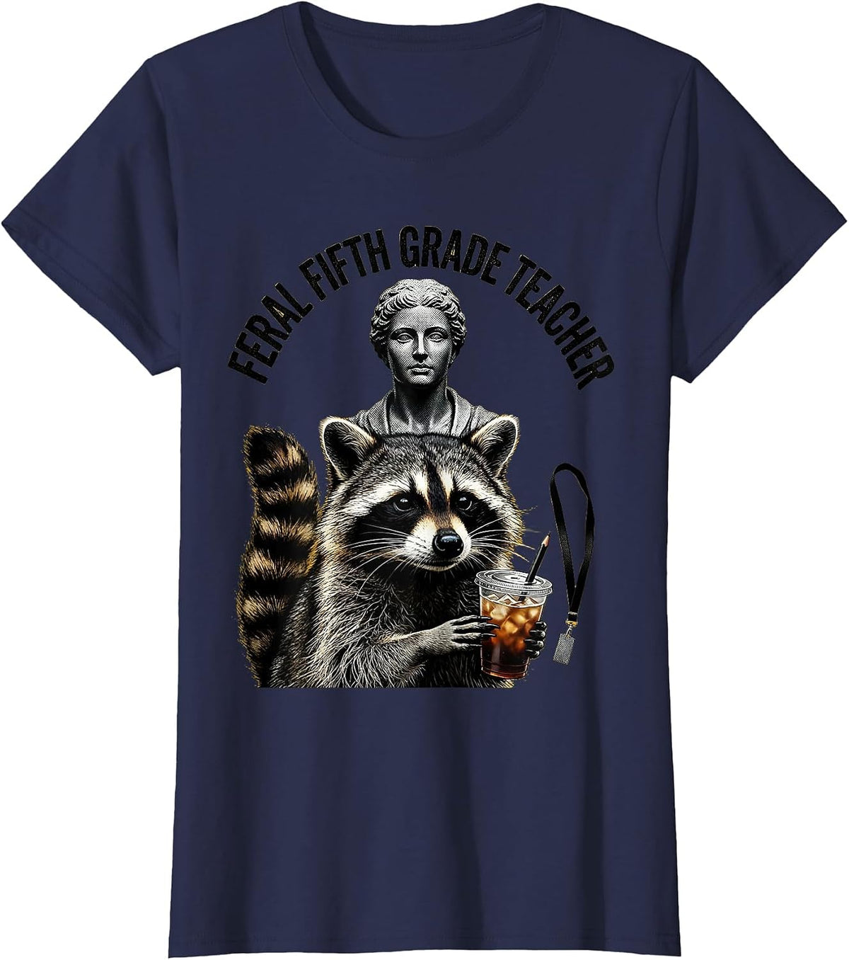 Women's Feral Fifth Grade Teacher Funny Raccoon Back to School T-Shirt - Navy Blue