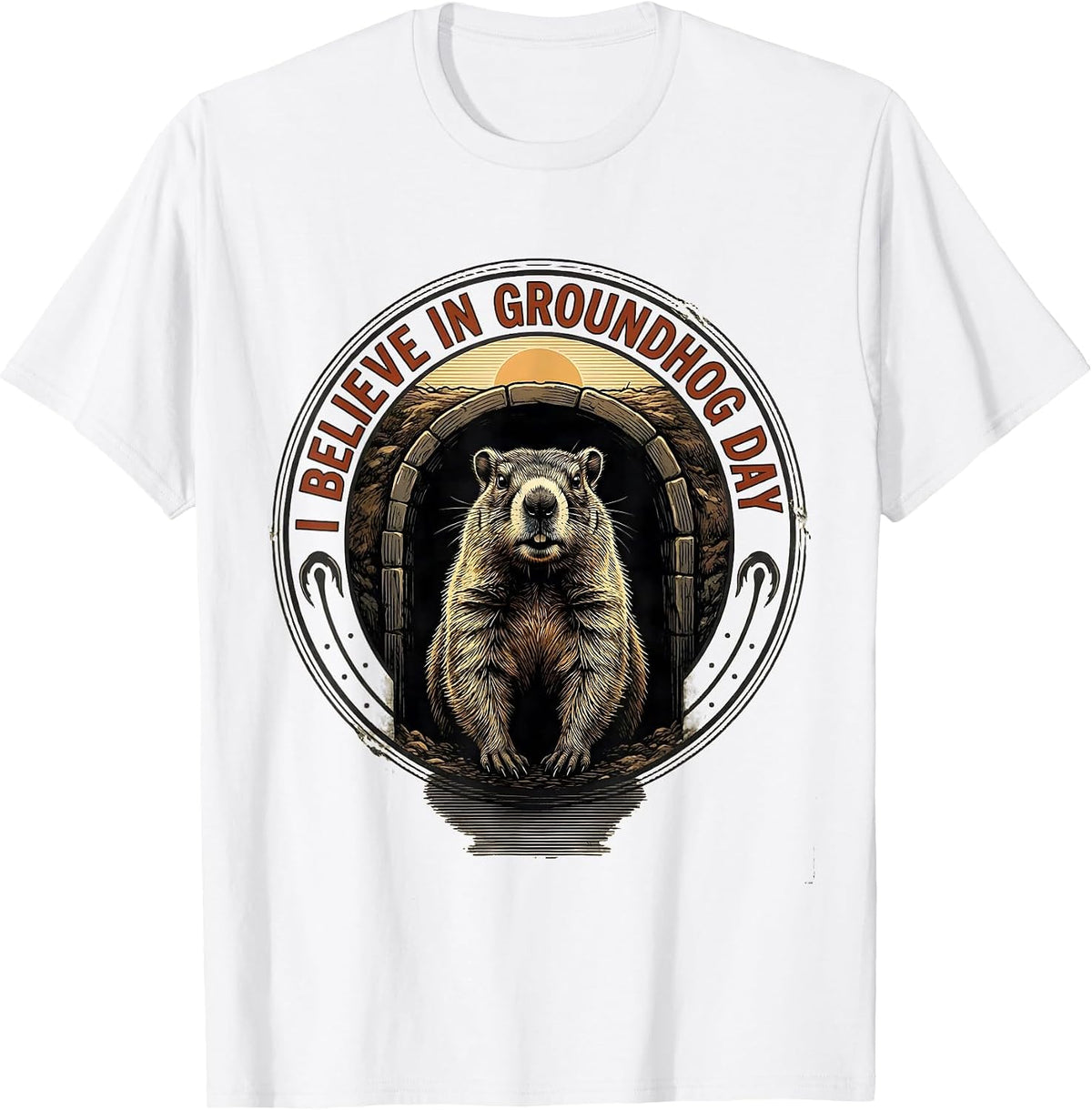 Men's I Believe In Groundhog Day Funny Groundhog Day Vintage Badge T-Shirt - White