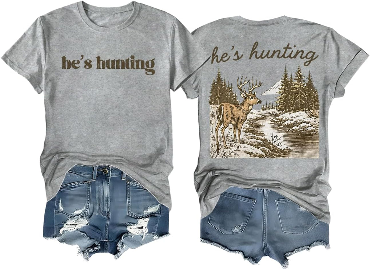 He's Hunting Shirt Hes Hunting Deer Shirt Vintage Women Men Tee - Crew Neck Crew-grey