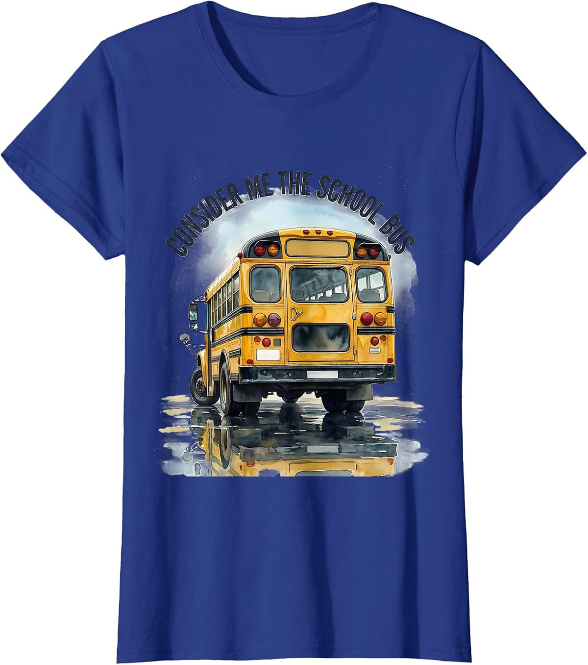Women's Consider Me The School Bus Funny Bus Driver Halloween T-Shirt - Royal Blue