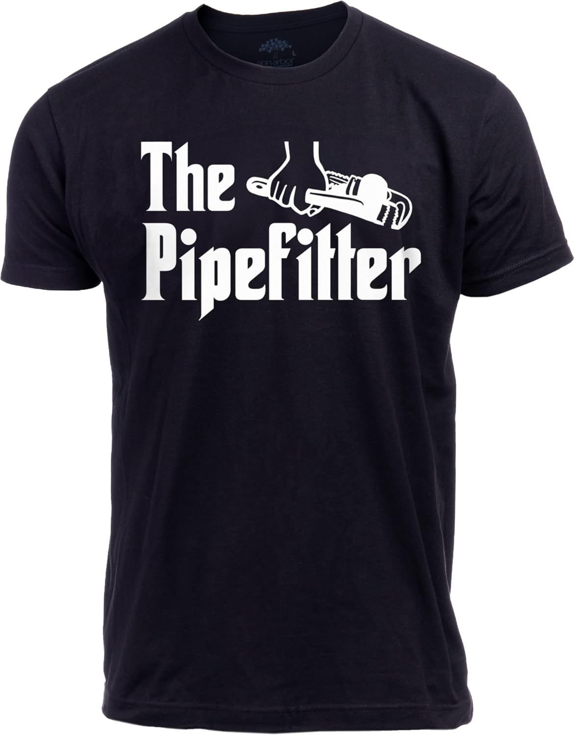 The Job | Funny Saying Occupation Trades Worker Humor Phrase Joke T-Shirt for Men Women - Pipefitter Black