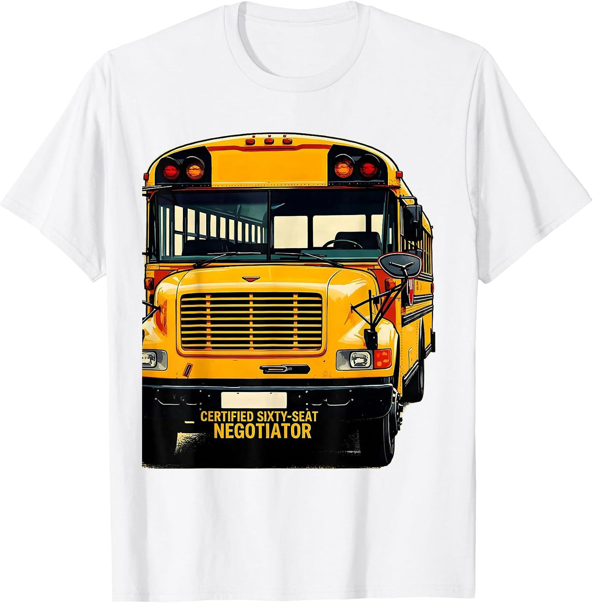 Men's Certified Sixty-Seat Negotiator Funny School Bus Driver T-Shirt - White