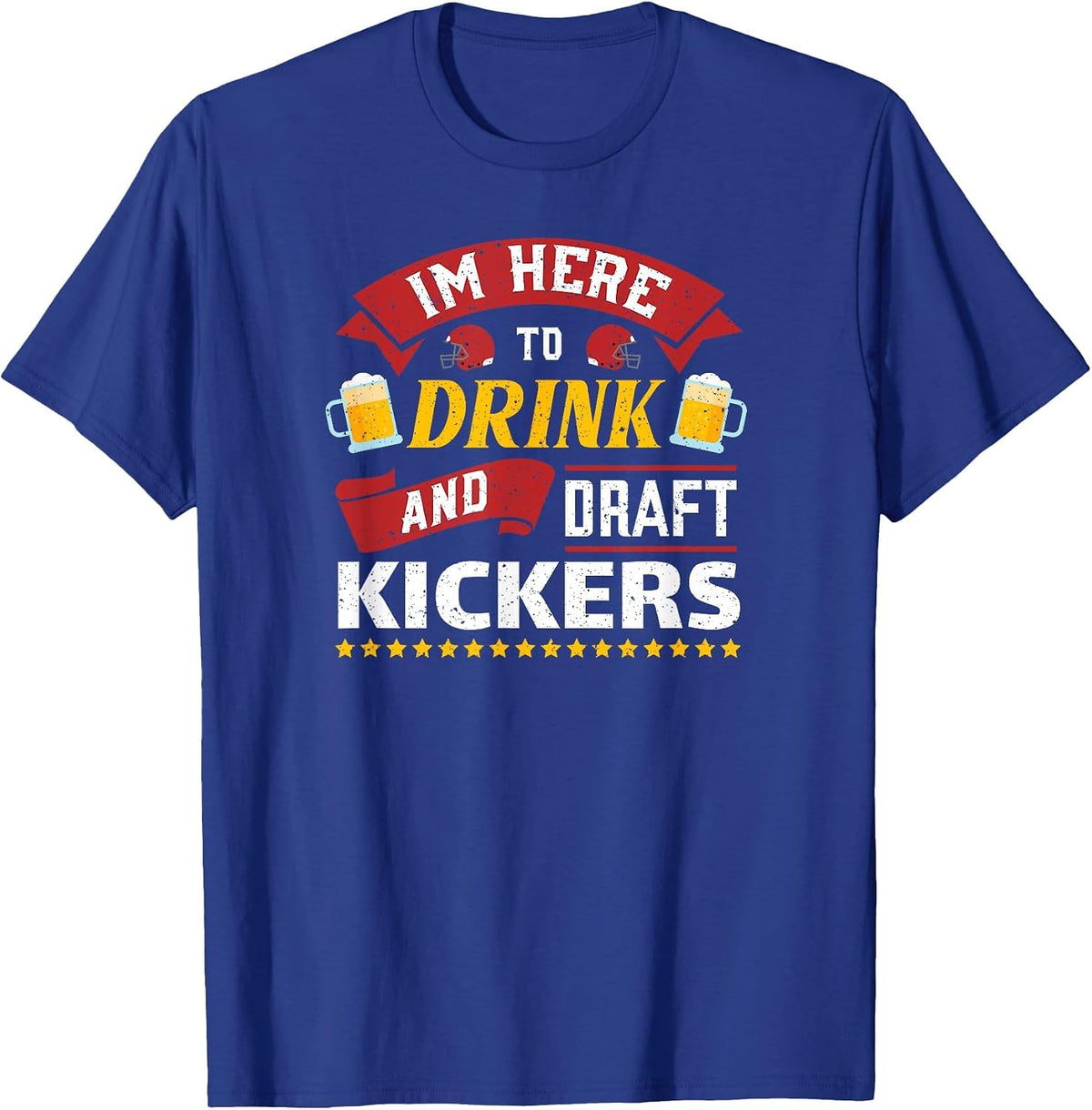 Fantasy Football Party Drink Draft Kickers Funny Sports RETR T-Shirt - Royal Blue