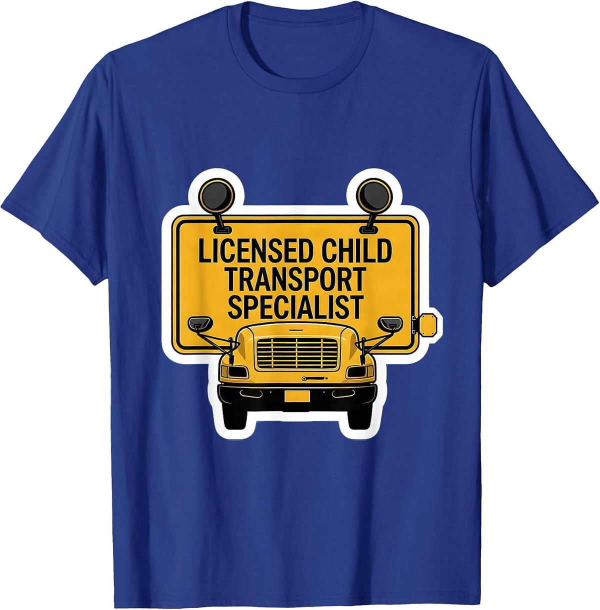Men's Licensed Child Transport Specialist Funny School Bus Driver T-Shirt - Royal Blue
