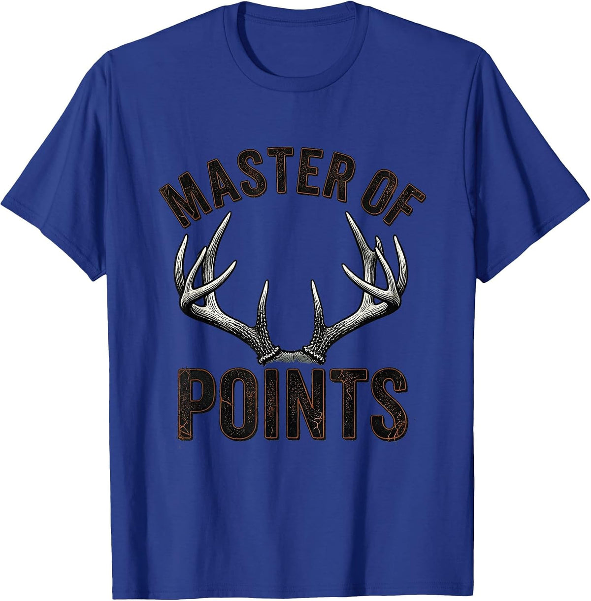 Men's Master Of Points Distressed Deer Hunting Humor Hunter Dad T-Shirt - Royal Blue
