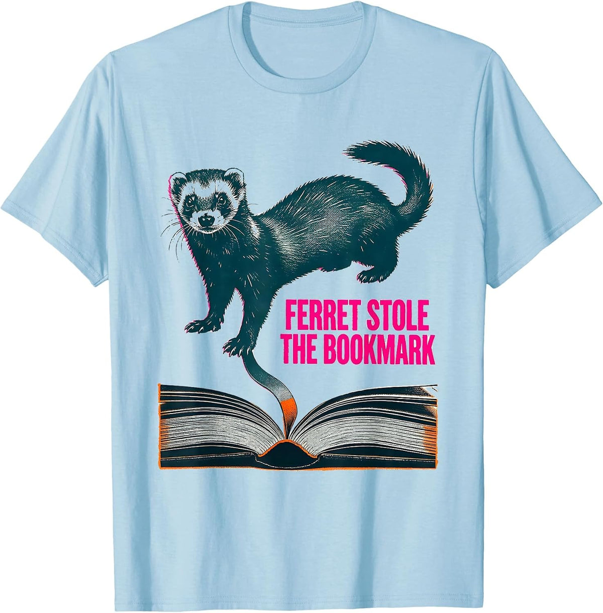 Men's Ferret Stole The Bookmark Funny Ferret Lover Gift T-Shirt - Baby Blue