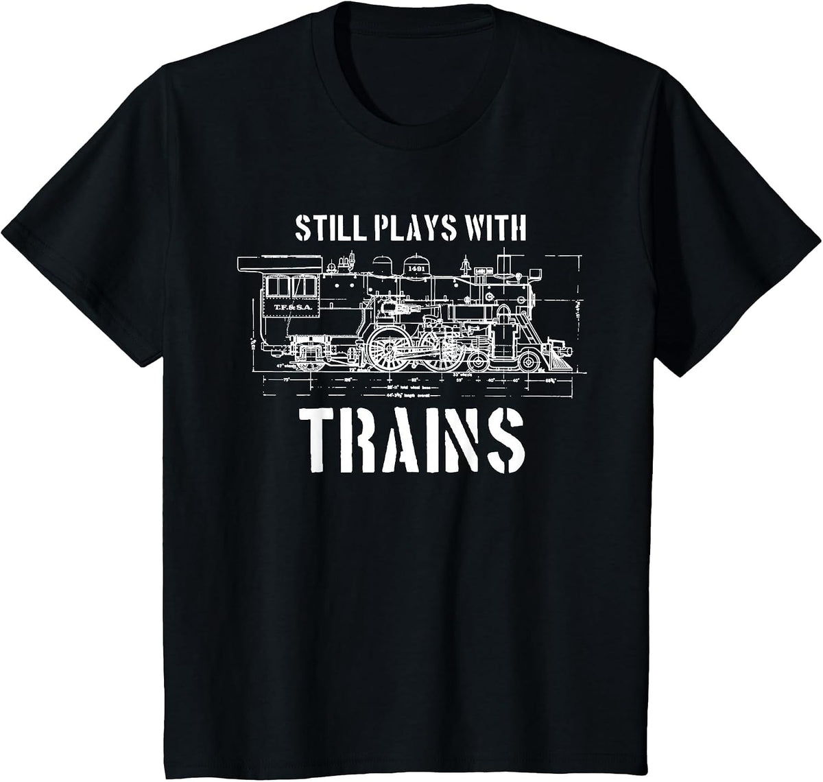 Still Plays with Trains T-Shirt Model Railroad Locomotive T-Shirt - Black
