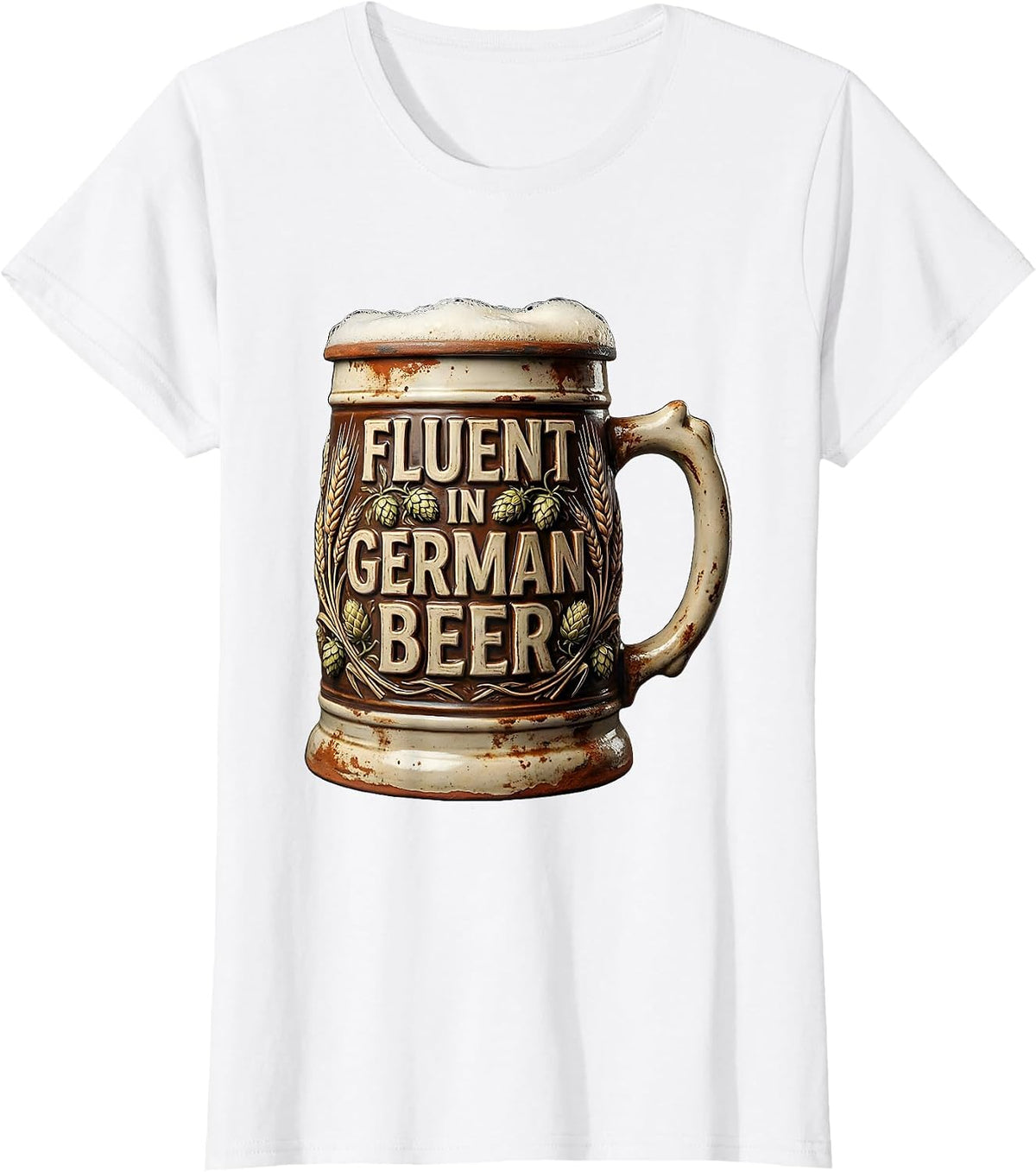 Fluent In German Beer Oktoberfest Design T-Shirt - White
