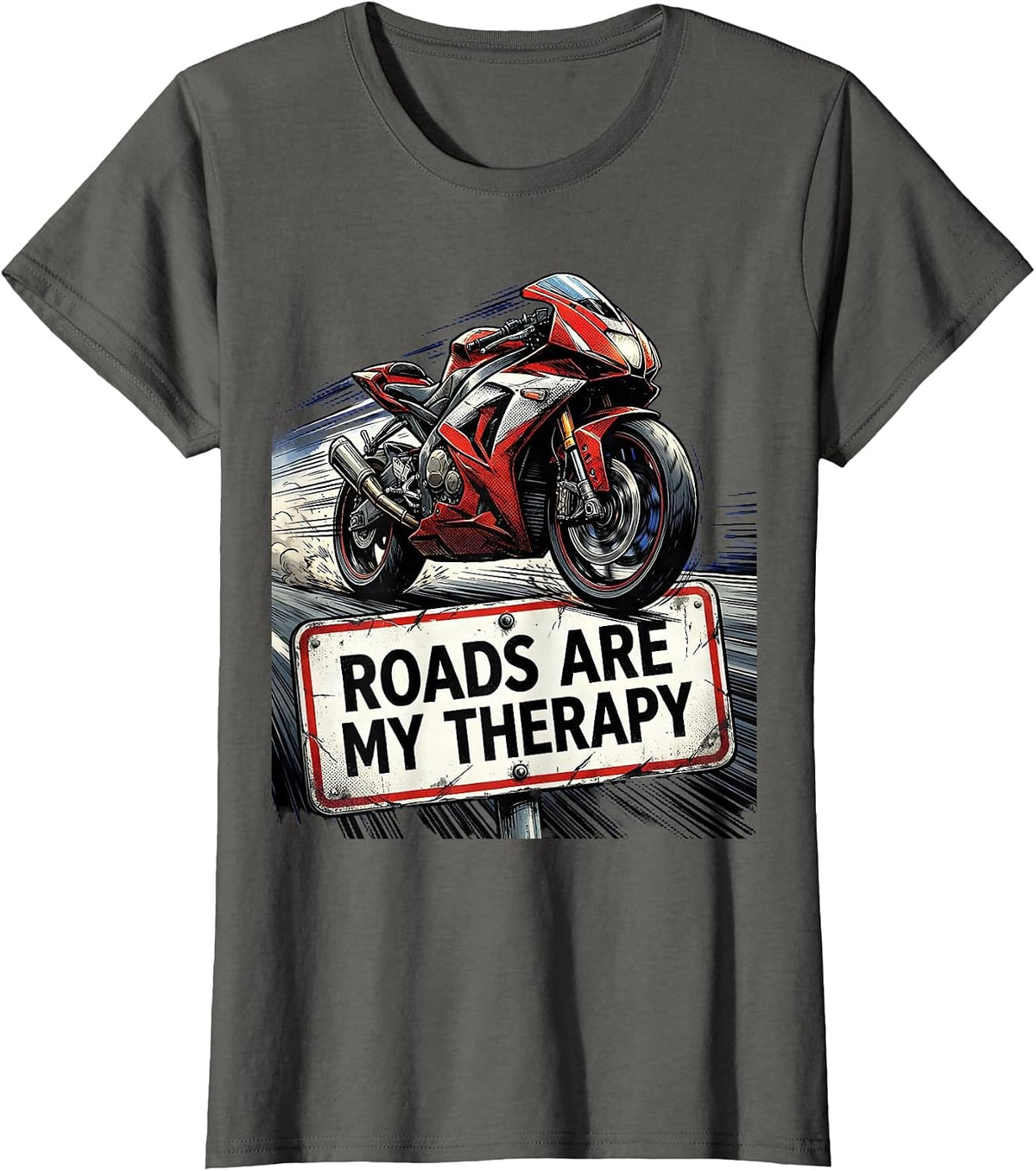Women's Roads Are My Therapy Motorcycle Design T-Shirt - Asphalt Grey