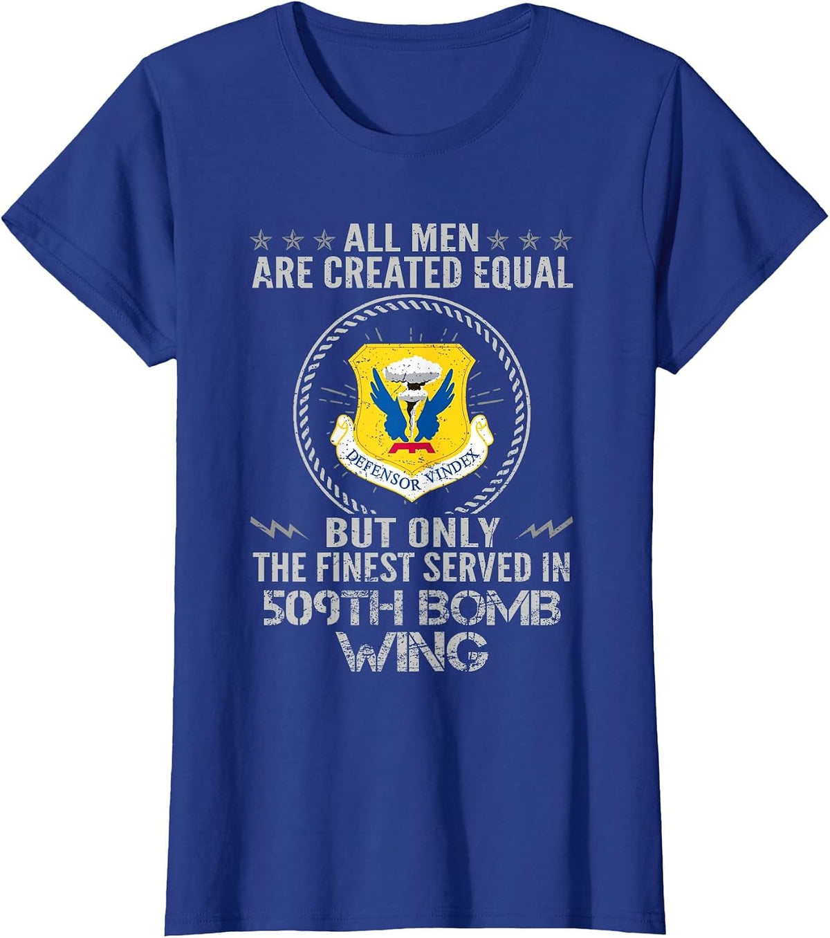 The Finest Served in 509th Bomb Wing Proud US Veteran T-Shirt - Royal Blue