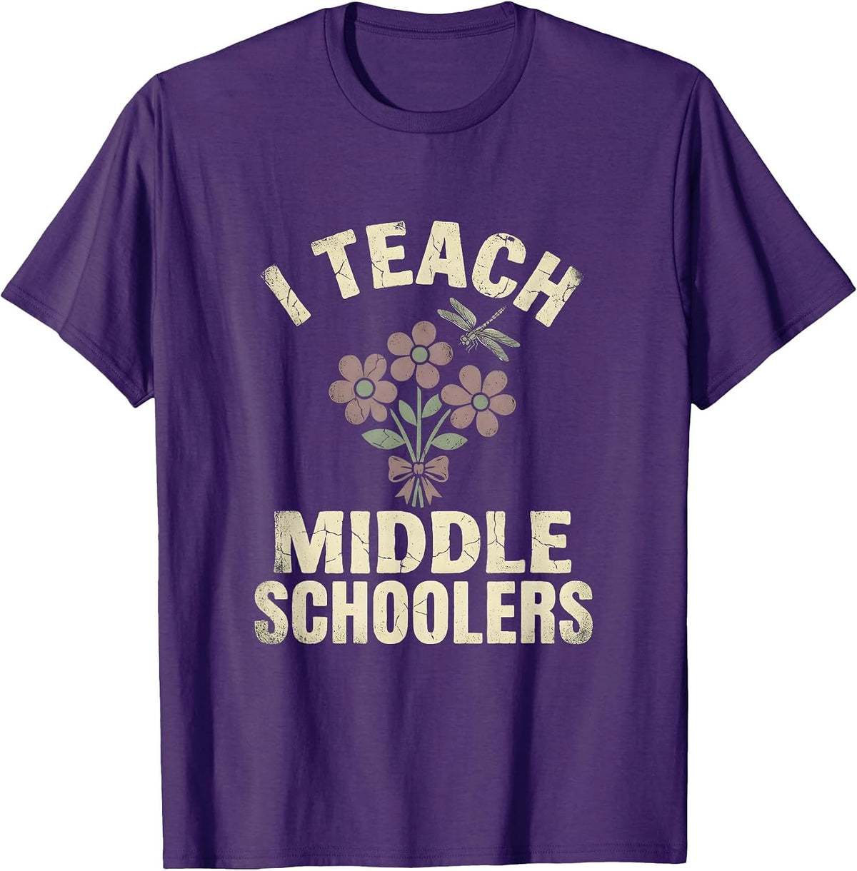 I Teach Middle Schoolers Educator Design T-Shirt - Purple