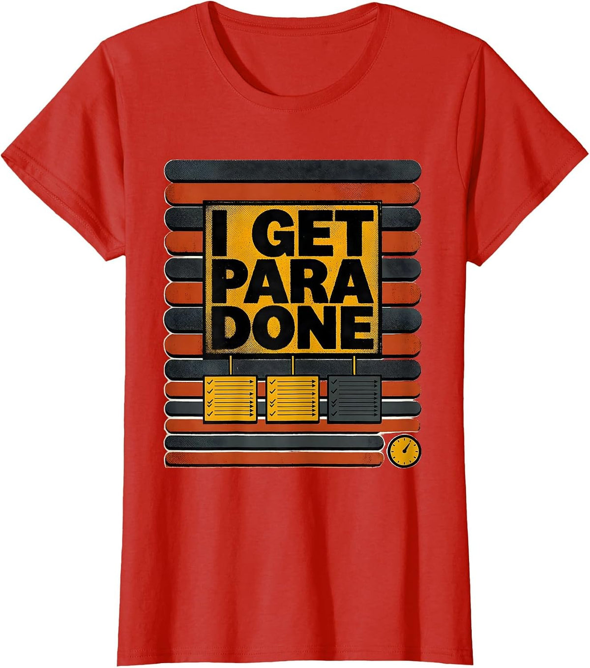 Women's I Get Para Done Funny Paraprofessional Teacher Appreciation T-Shirt - Red
