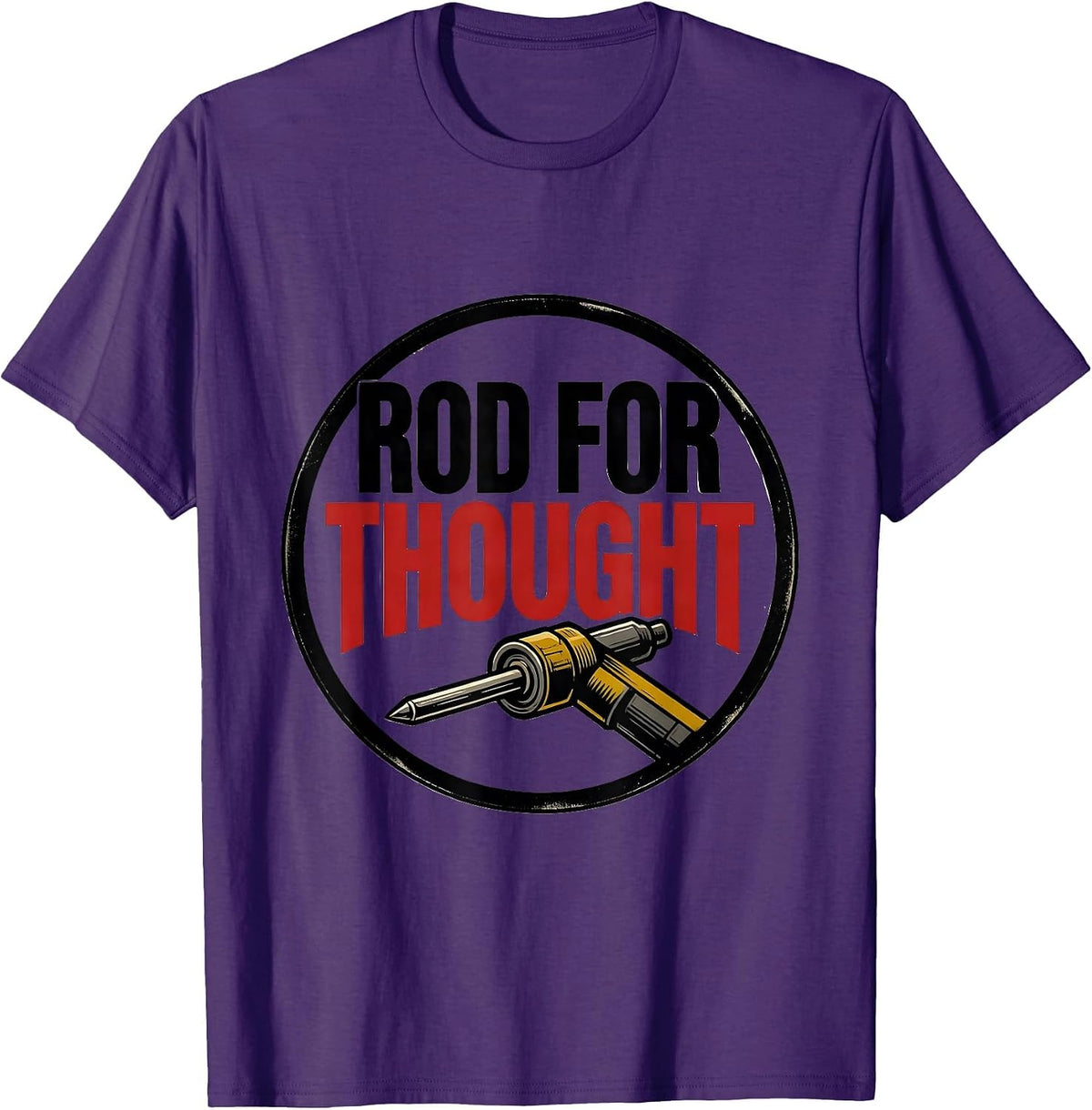 Men's Rod For Thought Tattoo Funny Welder Metal Fabricator Blue T-Shirt - Purple