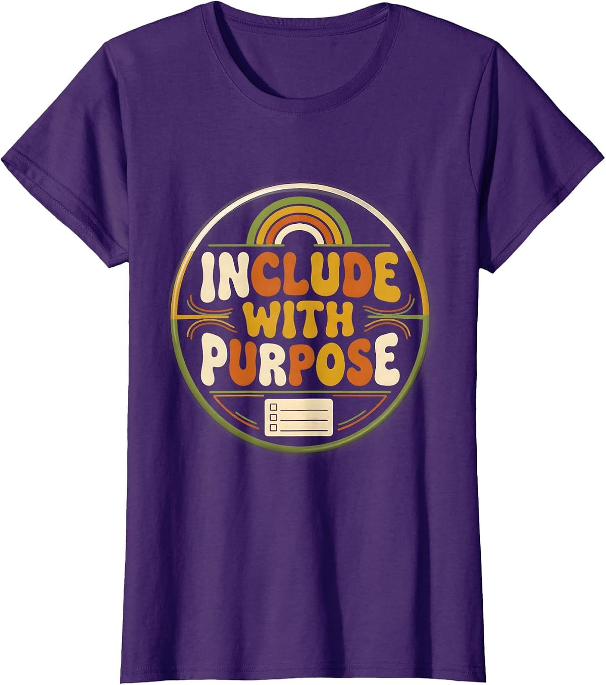 Women's Include With Purpose Retro Autism Inclusion Special T-Shirt - Purple