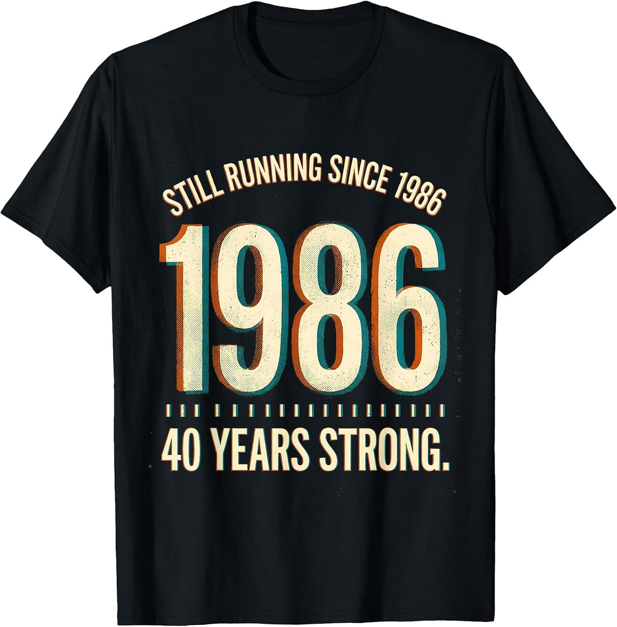 Men's Still Running Since 1986 — 40 Years Strong Vintage T-Shirt - Black