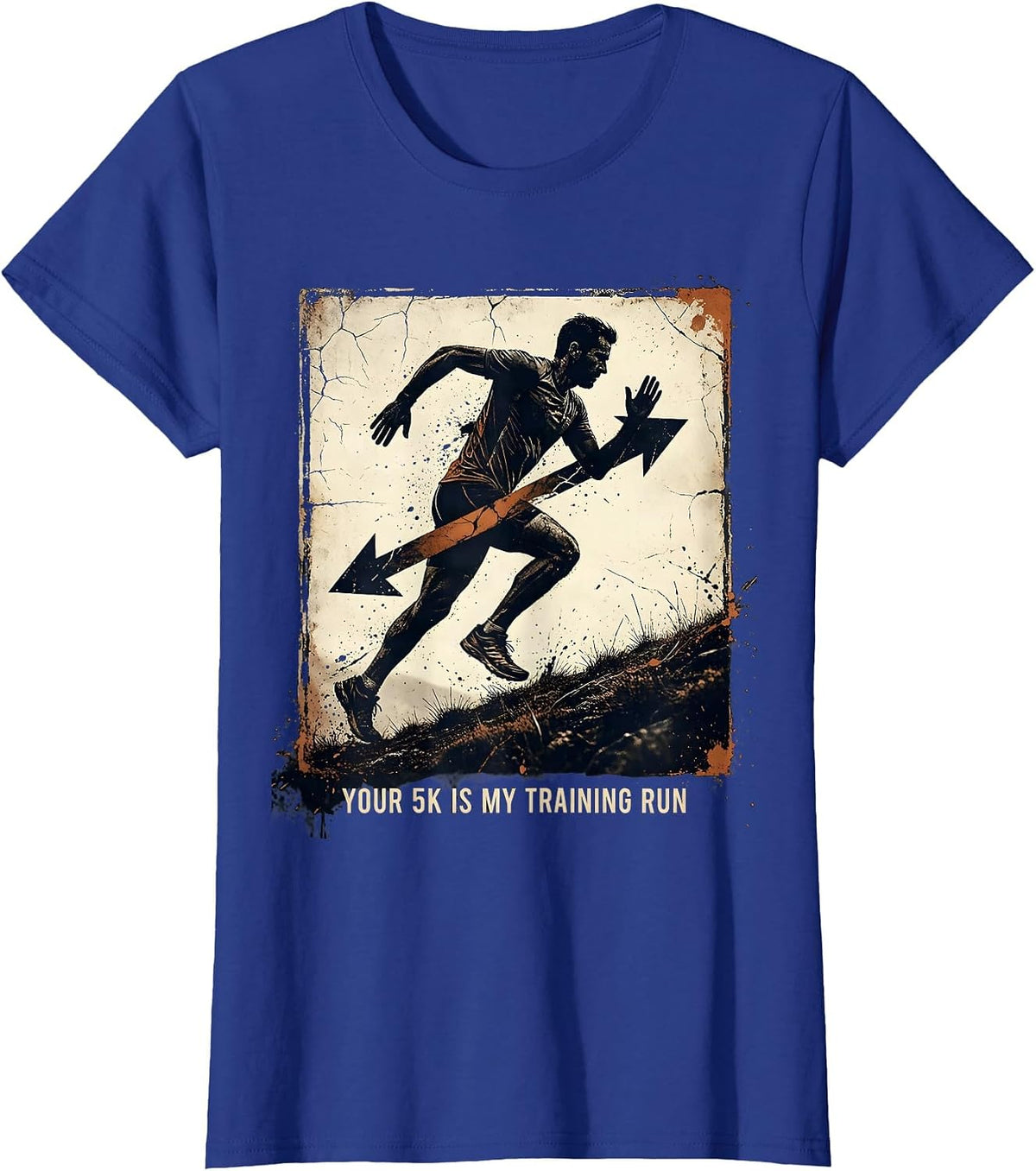 Women's Your 5K Is My Training Run Distressed Cross Country Runner T-Shirt - Royal Blue