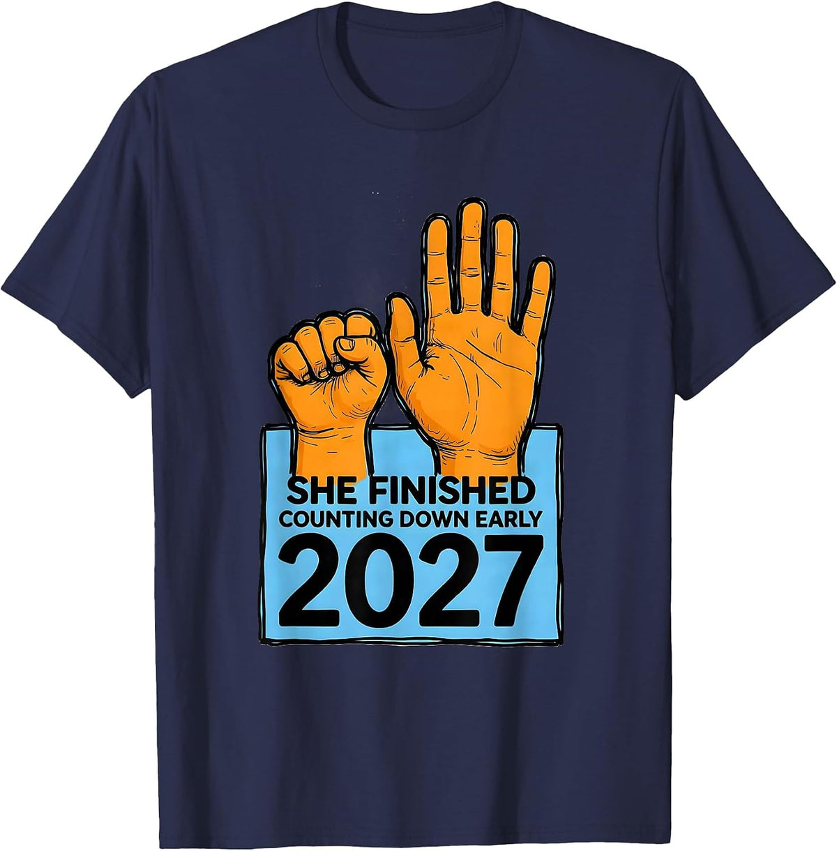 Men's She Finished Counting Down Early, 2027 Funny Family Matching T-Shirt - Navy Blue