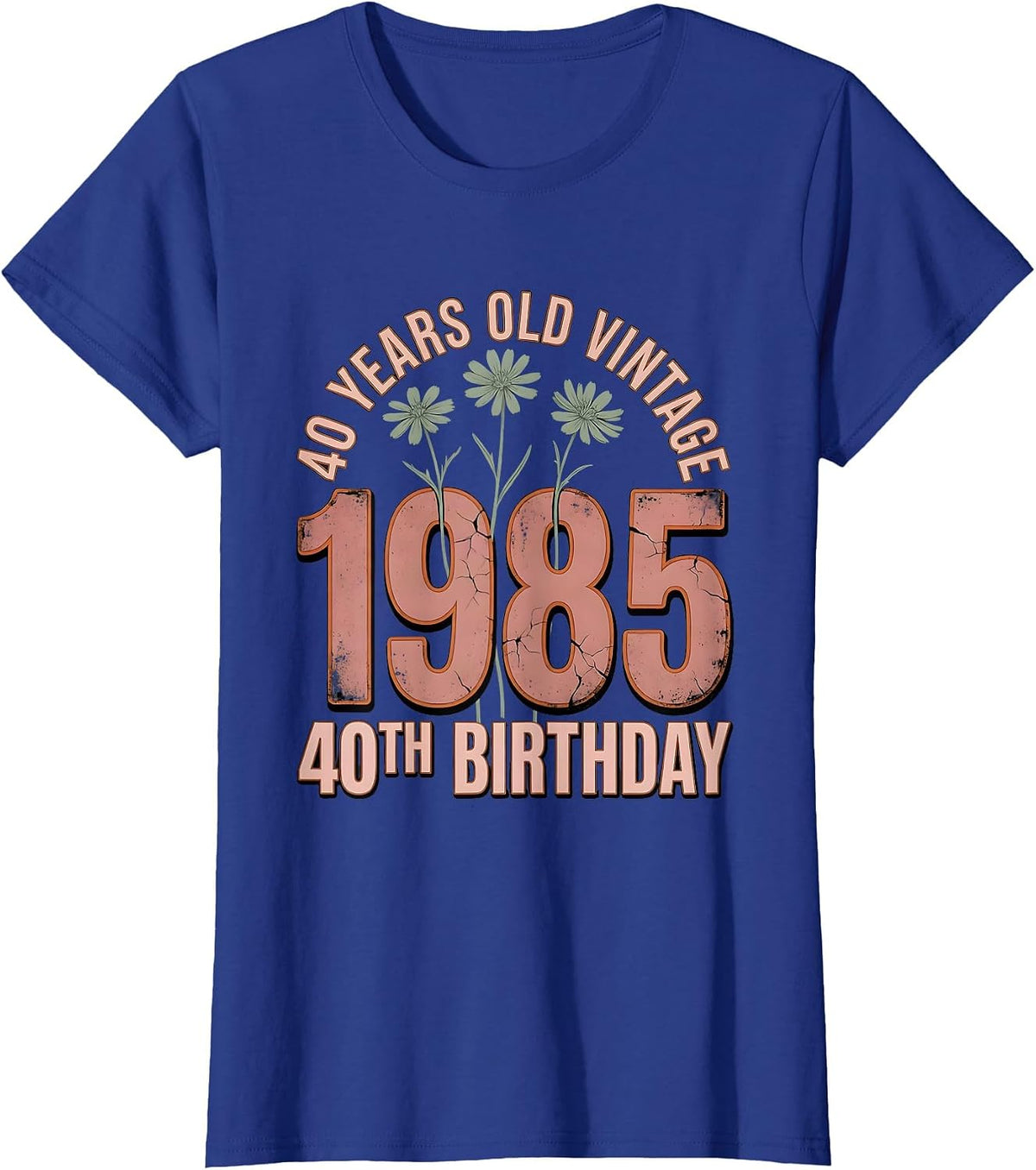 Women's 40 Years Old Vintage 1985 40th Birthday Wildflower Women T-Shirt - Royal Blue