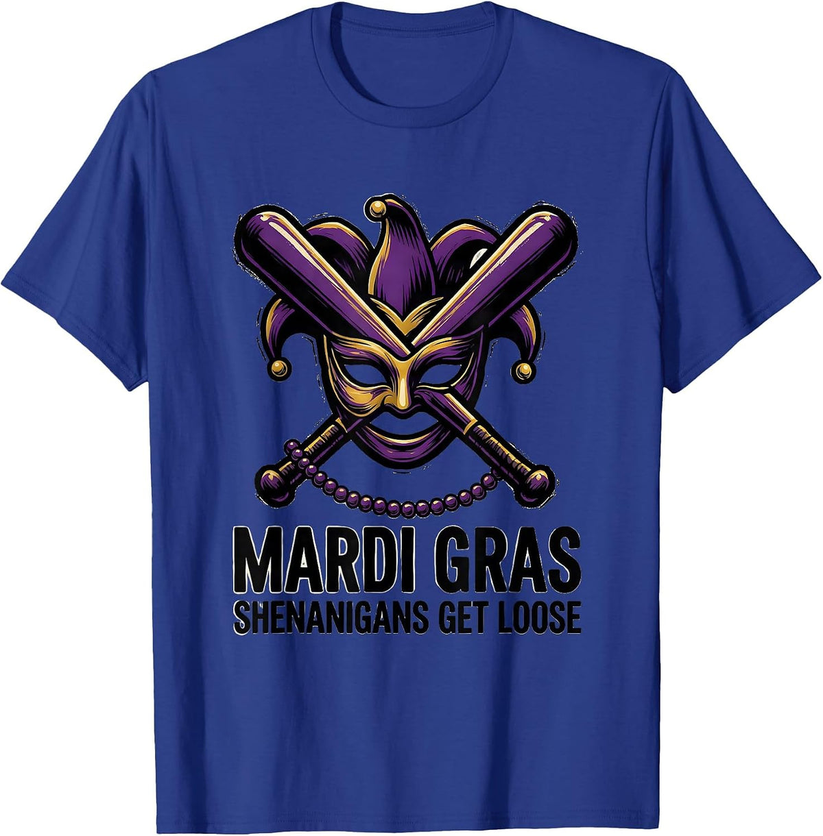 Mardi Gras Shenanigans Get Loose Tattoo Carnival Party T-Shirt - Royal Blue