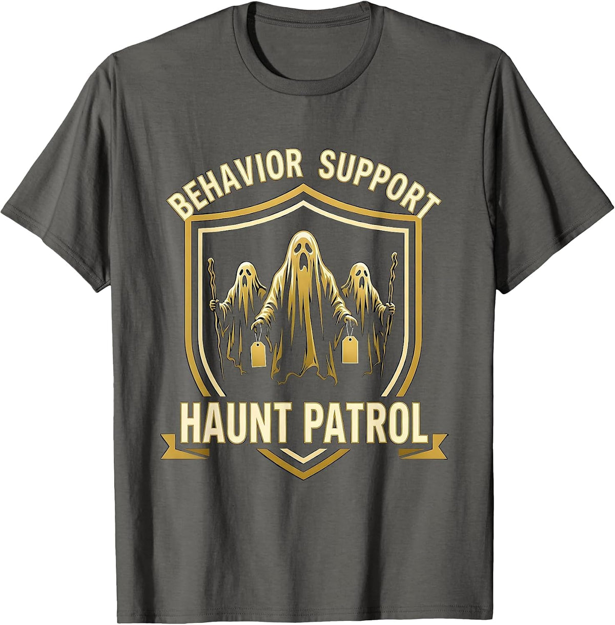 Men's Behavior Support Haunt Patrol Funny Para Normal Activities T-Shirt - Asphalt Grey