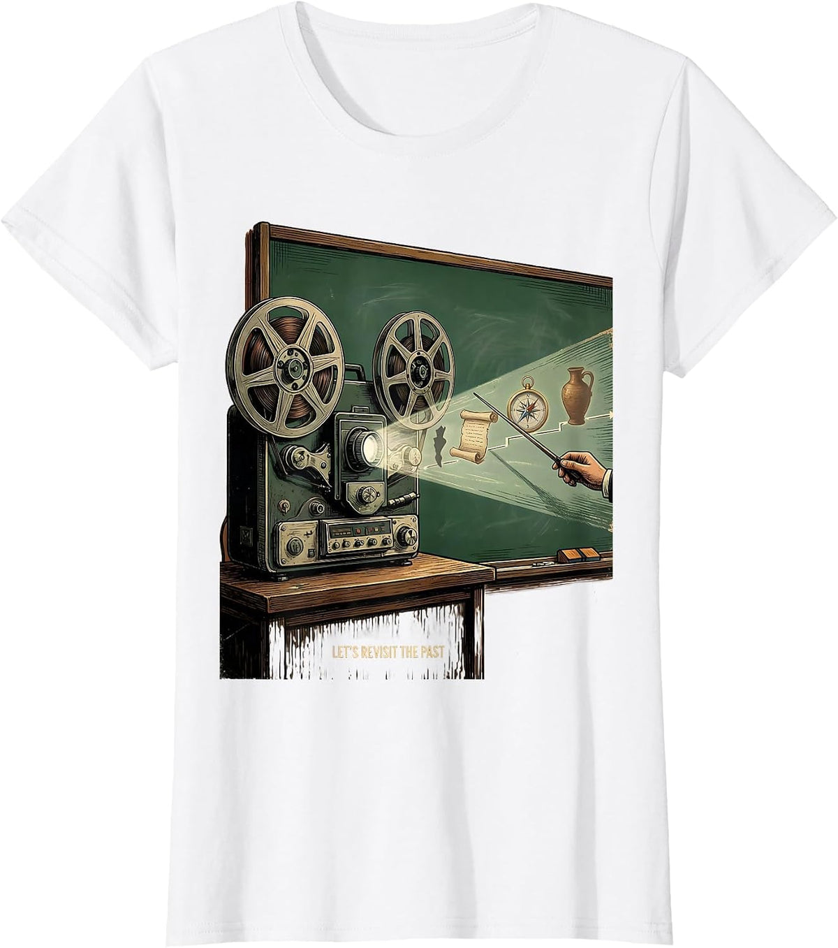 Let's Revisit The Past Vintage History Teacher Humor T-Shirt - White