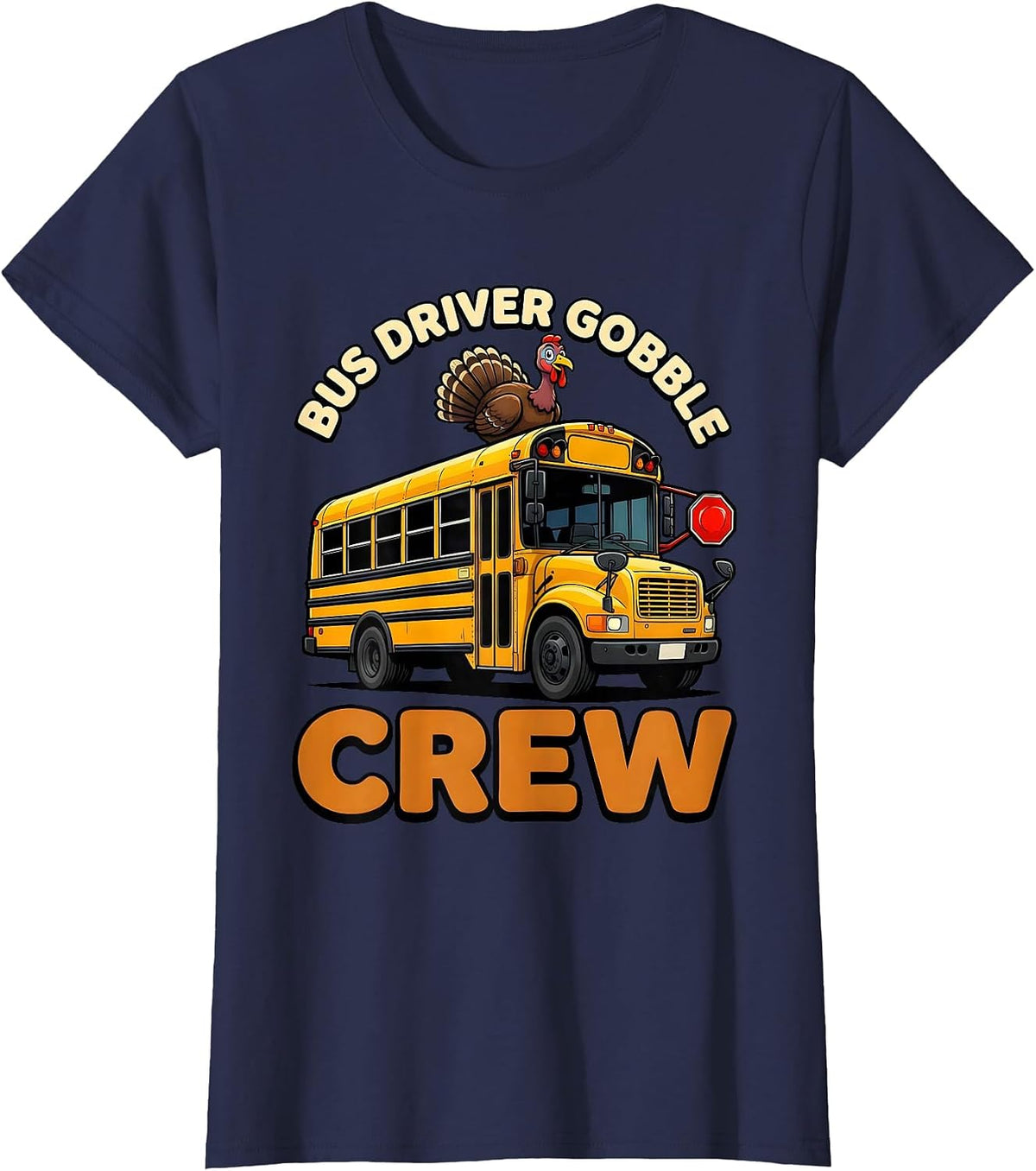 Women's Bus Driver Gobble Crew Cartoon School Bus Driver T-Shirt - Navy Blue