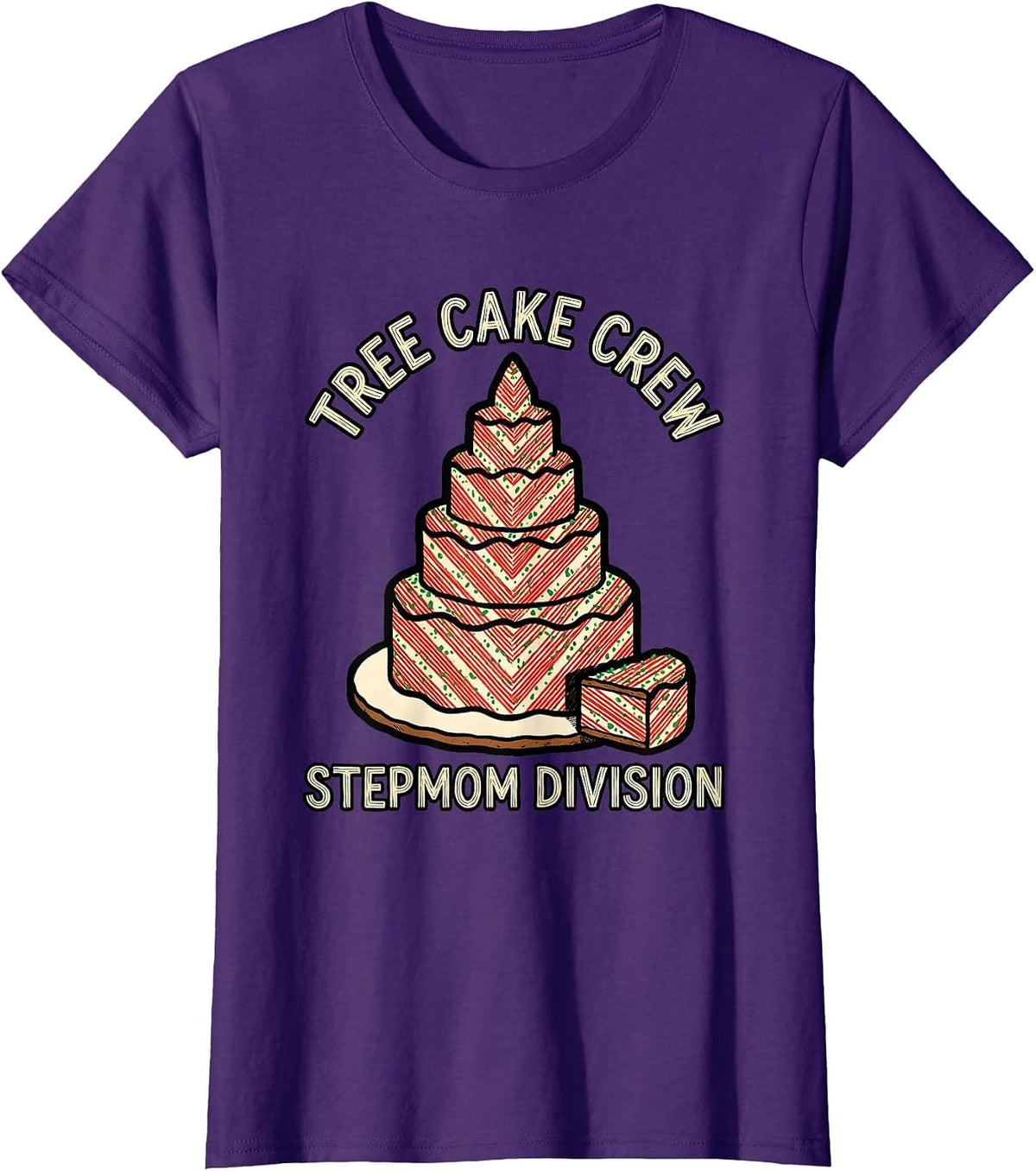 Women's Tree Cake Crew Stepmom Division Christmas Tree Cake Matching T-Shirt - Purple