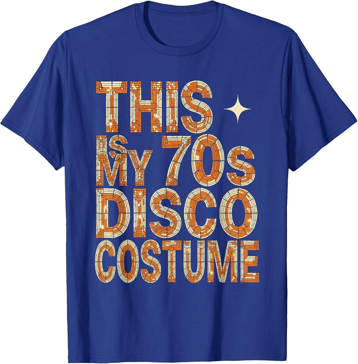 Men's This Is My 70s Disco Costume Retro Halloween Party Disco T-Shirt - Royal Blue