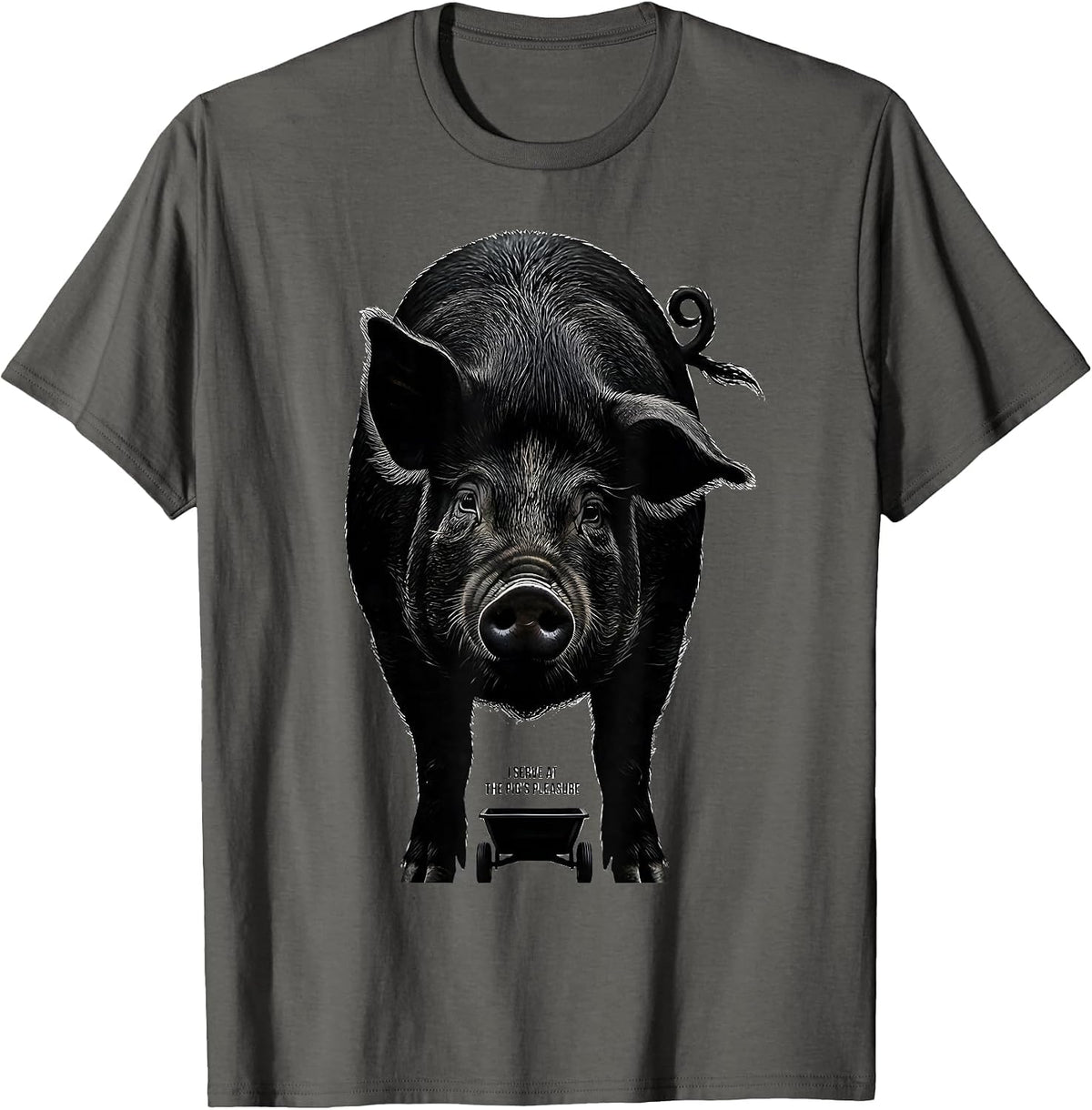 I Serve At The Pig's Pleasure Funny Pig Lover Pet Pig Humor T-Shirt - Asphalt Grey